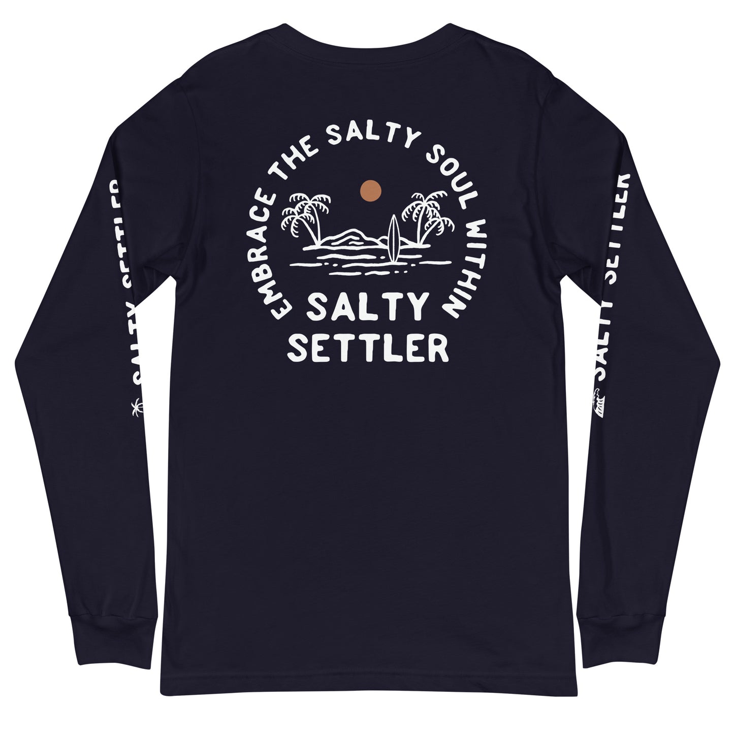 Embrace the Salty Soul - Long Sleeve