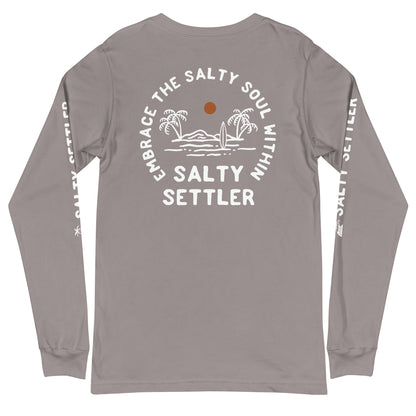 Embrace the Salty Soul - Long Sleeve